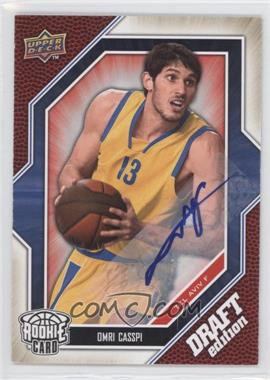 2009-10 Upper Deck Draft Edition - [Base] - Autographs #67 - Omri Casspi