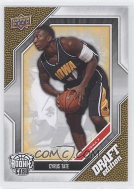 2009-10 Upper Deck Draft Edition - [Base] #18 - Cyrus Tate