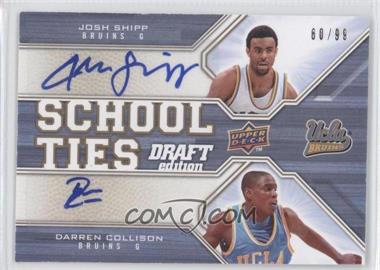 2009-10 Upper Deck Draft Edition - School Ties - Autographs #ST-UB - Josh Shipp, Darren Collison /99