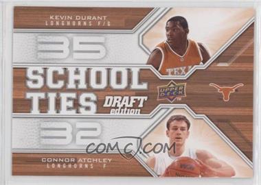 2009-10 Upper Deck Draft Edition - School Ties #ST-TL - Kevin Durant, Connor Atchley [EX to NM]