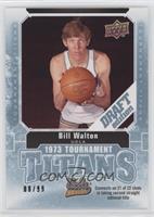 Bill Walton #/99