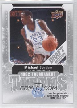 2009-10 Upper Deck Draft Edition - Tournament Titans #TT-JO - Michael Jordan