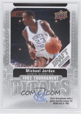 2009-10 Upper Deck Draft Edition - Tournament Titans #TT-JO - Michael Jordan