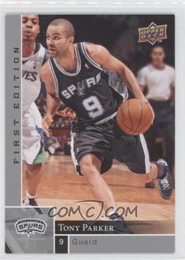 2009-10 Upper Deck First Edition - [Base] #154 - Tony Parker