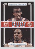 Amare Stoudemire, Dwight Howard