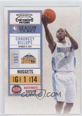 2010-11 Playoff Contenders Patches - [Base] #18 - Chauncey Billups