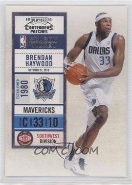 2010-11 Playoff Contenders Patches - [Base] #35 - Brendan Haywood