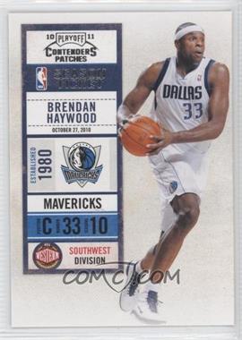 2010-11 Playoff Contenders Patches - [Base] #35 - Brendan Haywood