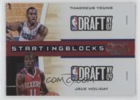 Thaddeus Young, Jrue Holiday