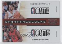 Andrea Bargnani, DeMar DeRozan