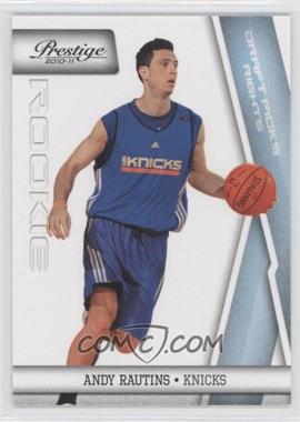 2010-11 Prestige - [Base] - Draft Picks Rights Light Blue #205 - Andy Rautins /999