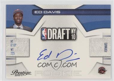 2010-11 Prestige - NBA Draft Class - Signatures #13 - Ed Davis /299