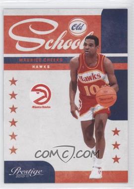 2010-11 Prestige - Old School #11 - Maurice Cheeks