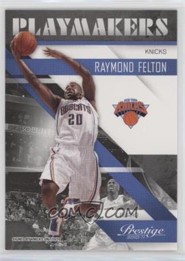2010-11 Prestige - Playmakers #11 - Raymond Felton