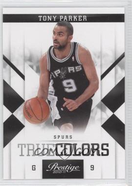 2010-11 Prestige - True Colors #5 - Tony Parker