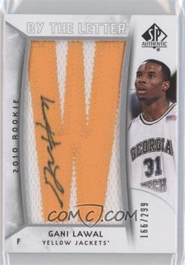 2010-11 SP Authentic - [Base] #217 - By the Letter Rookie Signatures - Gani Lawal /299