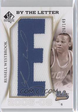 2010-11 SP Authentic - By the Letter Autographs #L-RW - Russell Westbrook /149