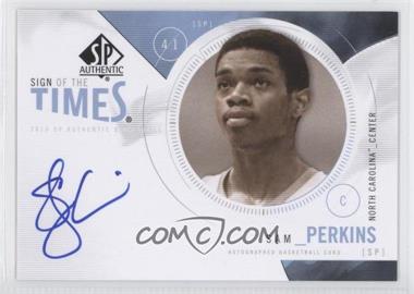 2010-11 SP Authentic - Sign of the Times #S-SP - Sam Perkins