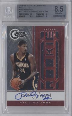 2010-11 Totally Certified - [Base] - Totally Red Signatures #173 - Rookie - Paul George /99 [BGS 8.5 NM‑MT+]