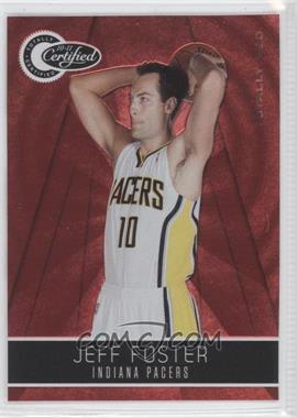 2010-11 Totally Certified - [Base] - Totally Red #100 - Jeff Foster /499