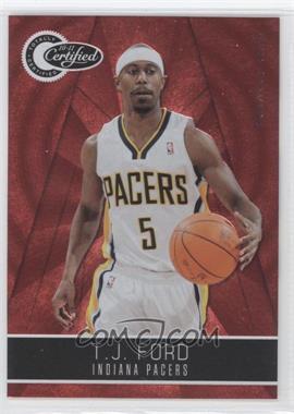 2010-11 Totally Certified - [Base] - Totally Red #99 - T.J. Ford /499