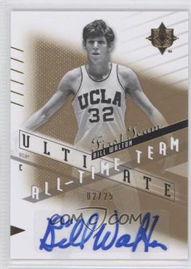 2010 Ultimate Collection - Ultimate All-Time Team #AT-BW - Bill Walton /25