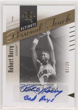 2010 Ultimate Collection - Ultimate Personal Touch My Favorite Movie #M-RH - Robert Horry /25