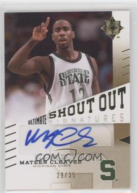 2010 Ultimate Collection - Ultimate Shout Out Signatures #SO-MC - Mateen Cleaves /35