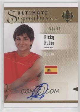 2010 Ultimate Collection - Ultimate Signatures #S-RR - Ricky Rubio /99