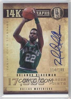 2011-12 Panini Gold Standard - 14K Autographs #36 - Rolando Blackman /149