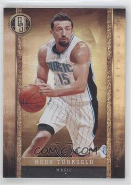 2011-12 Panini Gold Standard - [Base] #125 - Hedo Turkoglu /299