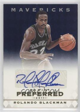 2011-12 Panini Preferred - [Base] - Blue #86 - Rolando Blackman /25