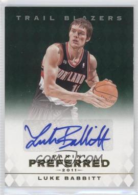 2011-12 Panini Preferred - [Base] - Emerald #294 - Luke Babbitt /75