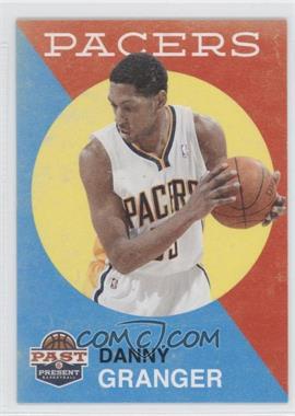 2011-12 Past & Present - [Base] #125 - Danny Granger