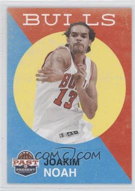 2011-12 Past & Present - [Base] #154 - Joakim Noah