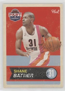 2011-12 Past & Present - [Base] #5 - Shane Battier