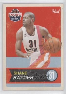 2011-12 Past & Present - [Base] #5 - Shane Battier