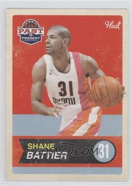 2011-12 Past & Present - [Base] #5 - Shane Battier