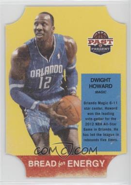 2011-12 Past & Present - Bread for Energy #27 - Dwight Howard