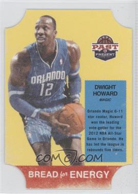 2011-12 Past & Present - Bread for Energy #27 - Dwight Howard