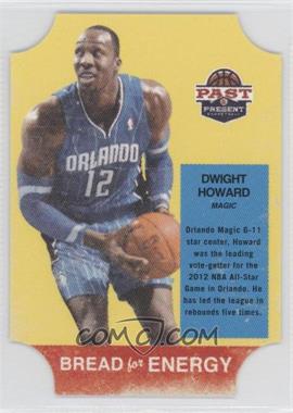 2011-12 Past & Present - Bread for Energy #27 - Dwight Howard