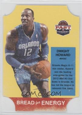 2011-12 Past & Present - Bread for Energy #27 - Dwight Howard