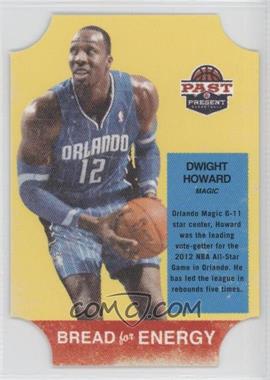 2011-12 Past & Present - Bread for Energy #27 - Dwight Howard