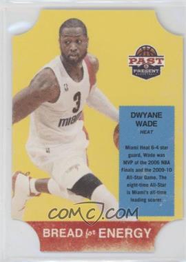 2011-12 Past & Present - Bread for Energy #44 - Dwyane Wade