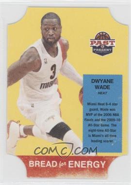 2011-12 Past & Present - Bread for Energy #44 - Dwyane Wade