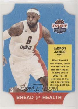 2011-12 Past & Present - Bread for Health #29 - LeBron James