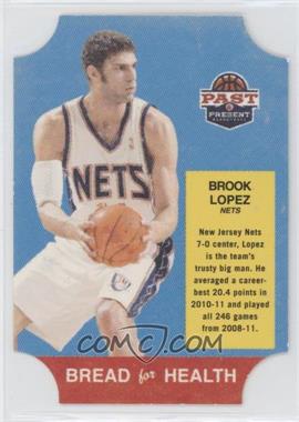 2011-12 Past & Present - Bread for Health #34 - Brook Lopez