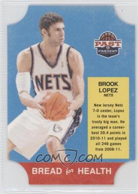 2011-12 Past & Present - Bread for Health #34 - Brook Lopez