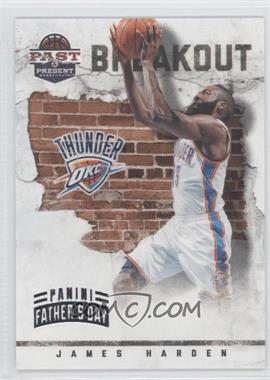 2011-12 Past & Present - Breakout - Father's Day #16 - James Harden /5