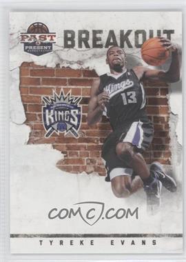 2011-12 Past & Present - Breakout #8 - Tyreke Evans